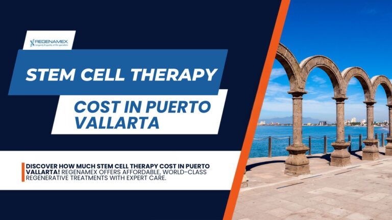 How Much Does Stem Cell Therapy Cost in Puerto Vallarta? - Stem Cell Clinic Mexico