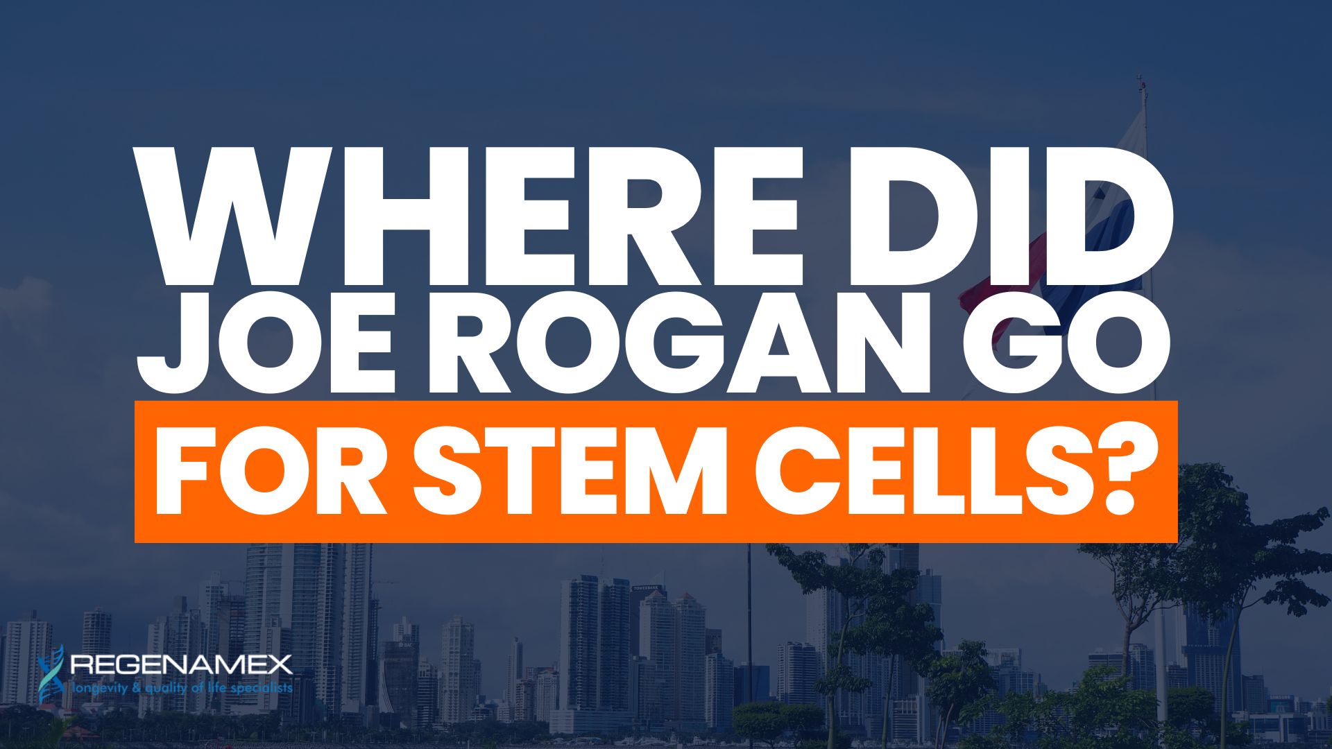 Where did Joe Rogan go for stem cells
