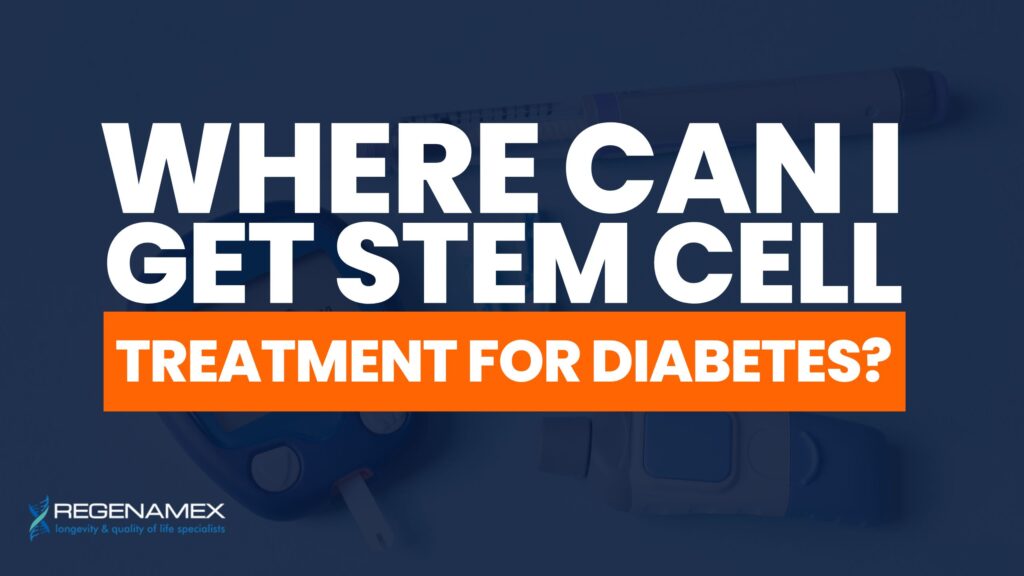 Where can I get stem cell treatment for diabetes mexico
