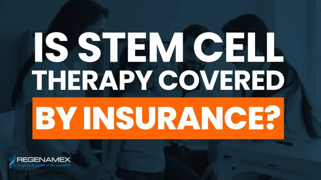 Is Stem Cell Therapy Covered by Insurance Understanding Your Options