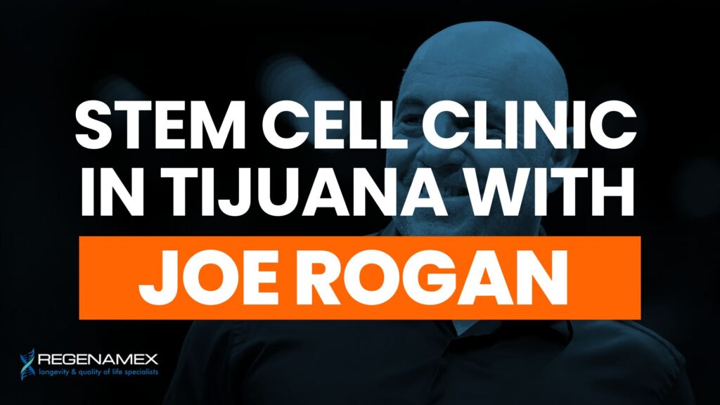 Tijuana Stem Cell Clinic Joe Rogan What You Need to Know About Regenerative Therapy in Mexico