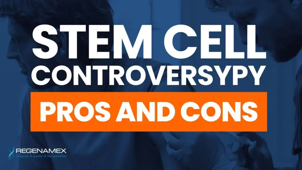 Stem Cell Controversy Pros and Cons Understanding the Debate in Modern Regenerative Medicine
